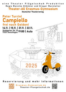 Plakat für Theateraufführung Campiello im Erasmus-Gymnasium Denzlingen mit Brunnen und orangefarbenem Roller.
